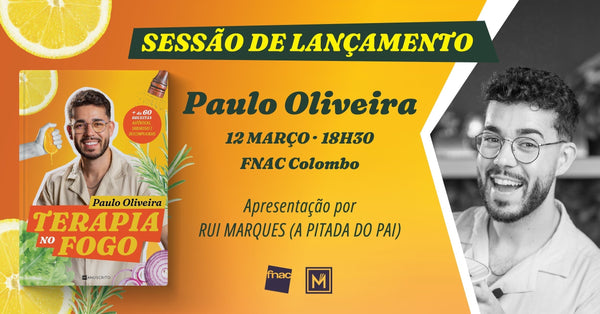 Sessões de lançamento | «Terapia no Fogo», de Paulo Oliveira