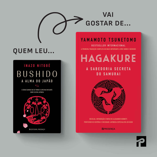 «Hagakure — A sabedoria secreta do samurai», de Yamamote Tsunetomo