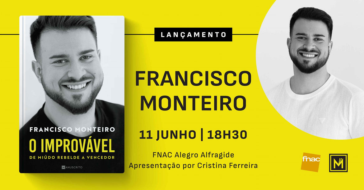 Lançamento de «O Improvável», de Francisco Monteiro