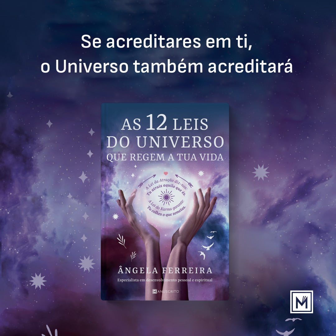 «As 12 Leis do Universo que regem a tua vida», de Ângela Ferreira
