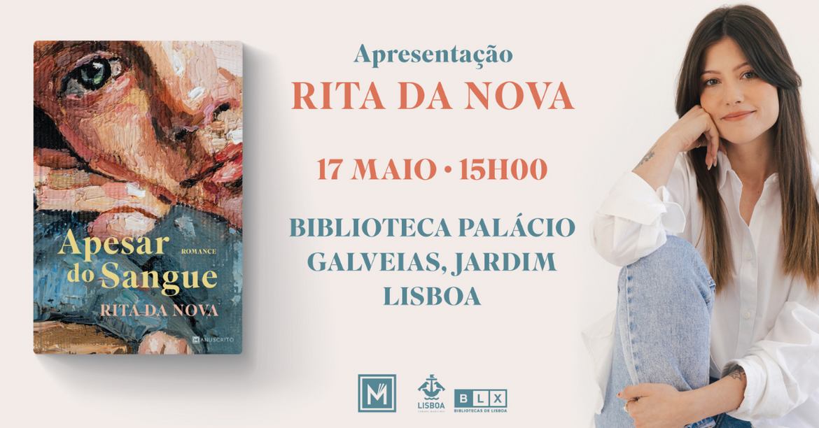 Lançamento e sessões de apresentação de «Apesar do Sangue», de Rita da Nova