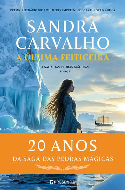 A Última Feiticeira - A Saga das Pedras Mágicas - Livro de Sandra