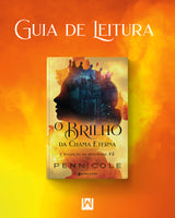 O Brilho da Chama Eterna - A Maldição da Irmandade #2