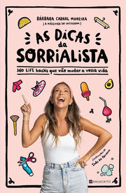 As Dicas da Sorrialista
