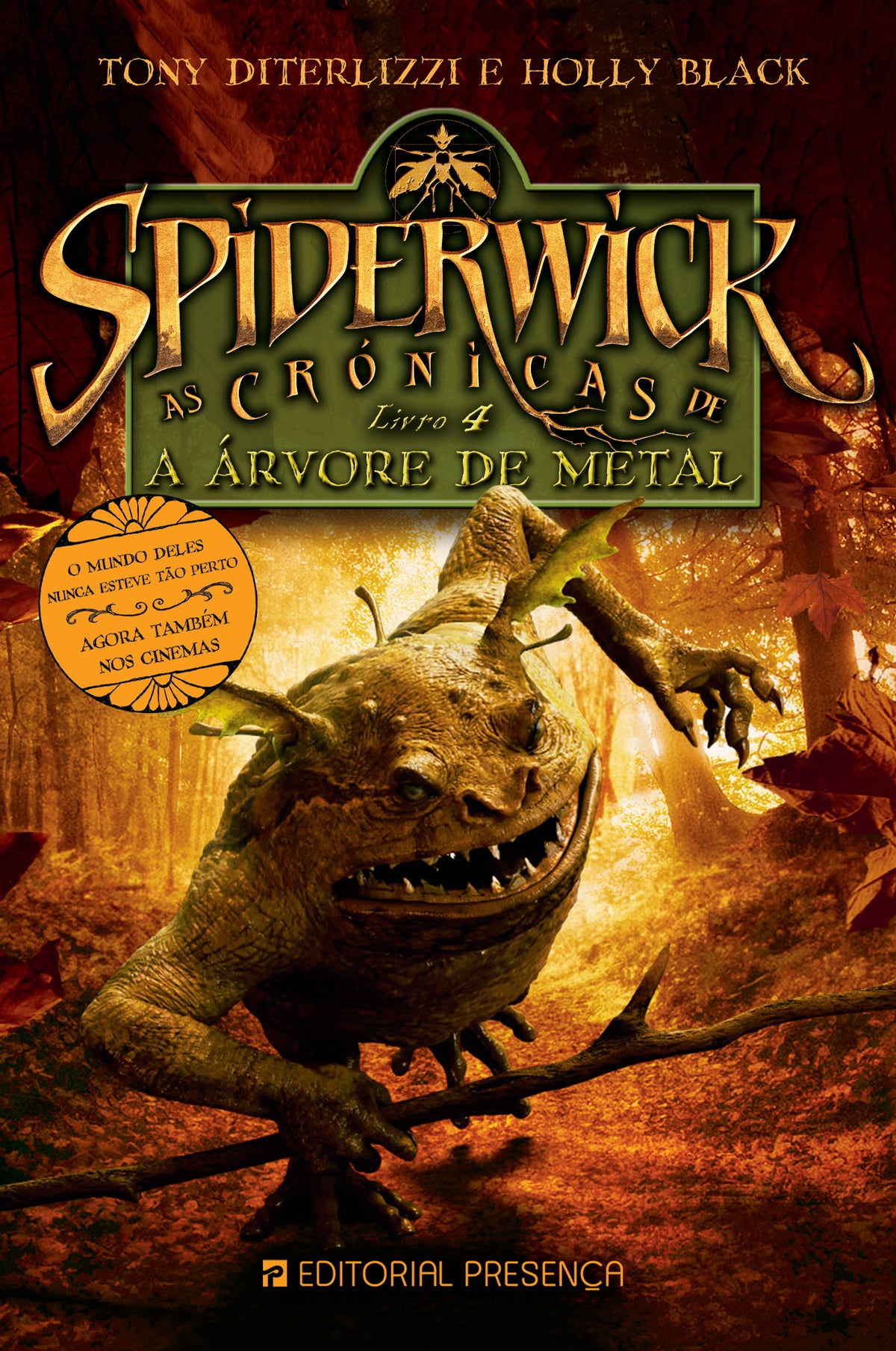 As Crónicas de Spiderwick - livro 4 - A Árvore de Metal - Edição Antiga