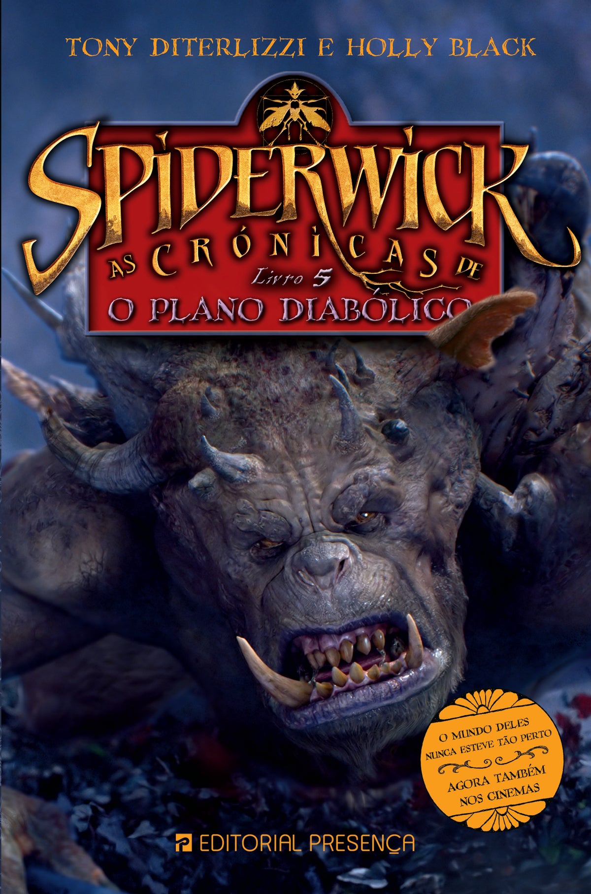 As Crónicas de Spiderwick 5 - O Plano Diabólico - Edição Antiga