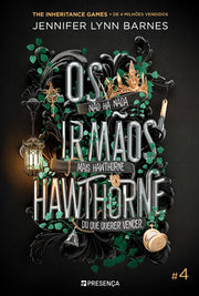Os Irmãos Hawthorne - Os Jogos da Herança #4