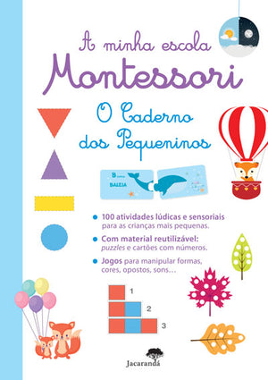 O Caderno dos Pequeninos - A Minha Escola Montessori