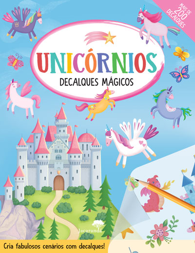 Unicórnios Decalques Mágicos Livro de AAVV – Grupo Editorial