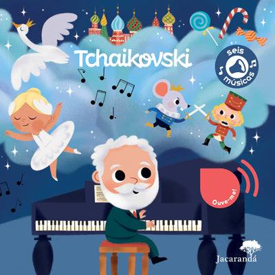 Tchaïkovski - As minhas primeiras músicas clássicas