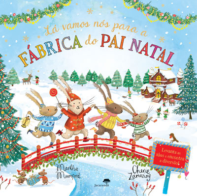 Lá Vamos Nós para a Fábrica do Pai Natal