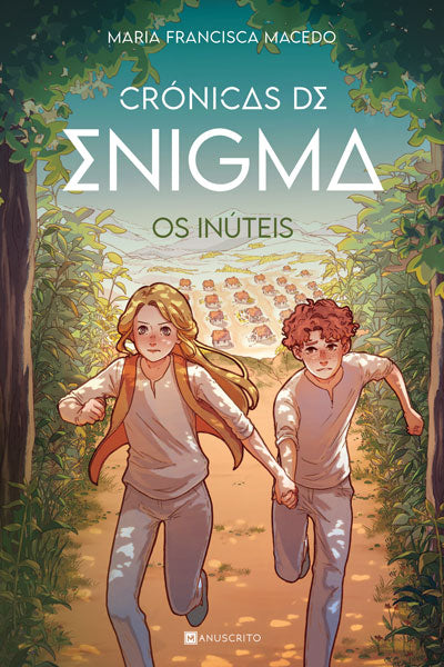 Os Inúteis - Crónicas de Enigma #1