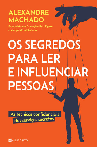 Os Segredos Para Ler e Influenciar Pessoas