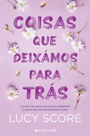 Coisas Que Deixámos para Trás