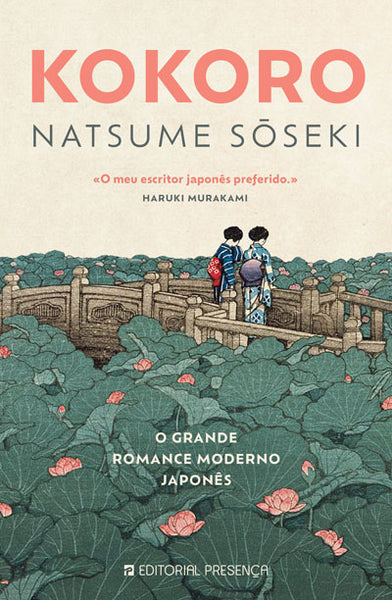 Kokoro - Livro de Natsume Soseki – Grupo Presença