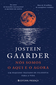 Nós Somos o Aqui e o Agora