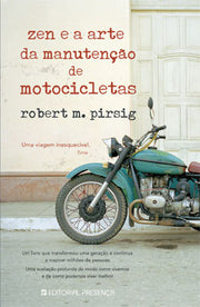 Zen e a Arte da Manutenção de Motocicletas