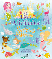 O Livro de Atividades das Sereias Mágicas