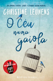 O Céu Numa Gaiola