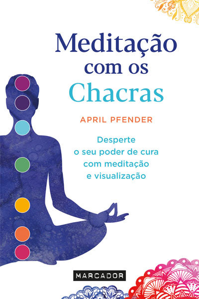 Meditação com os Chacras