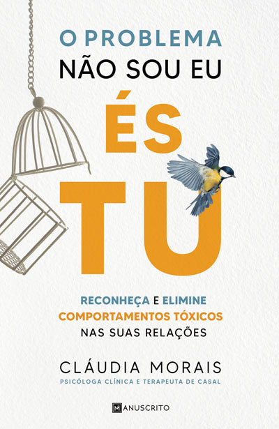 O problema não sou eu, és tu