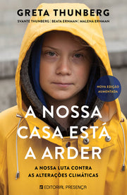 A Nossa Casa Está a Arder