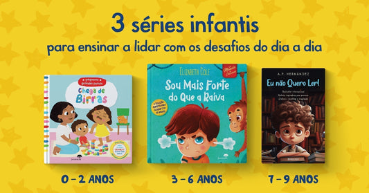 3 séries para ajudar os pequenos leitores a lidar com os desafios do dia a dia