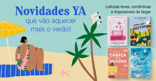 Quatro Romances Young Adult para ler neste Verão