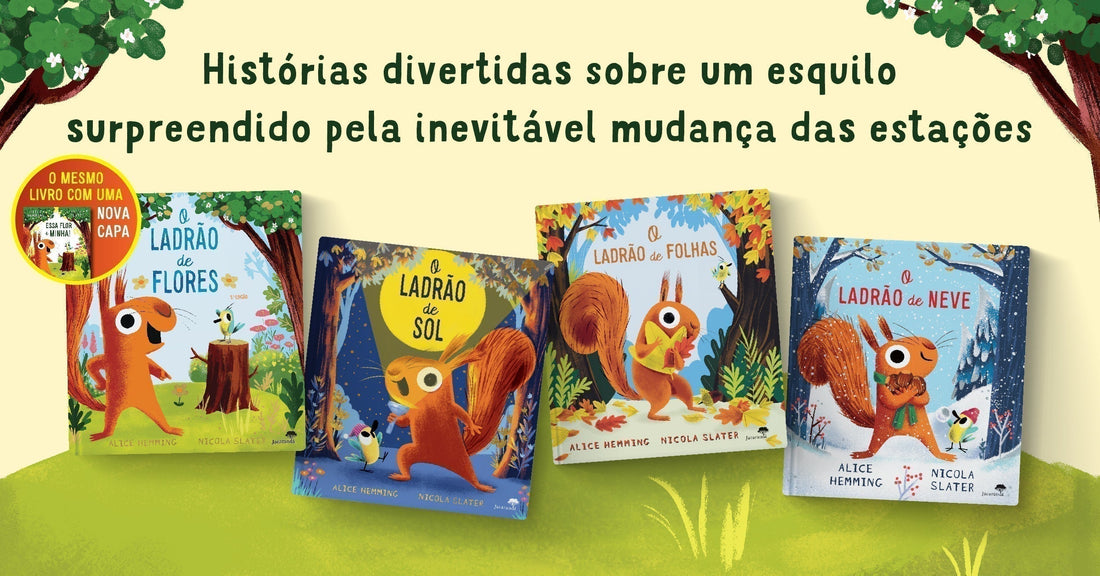 O Esquilo e o Pássaro viajam pelas estações!