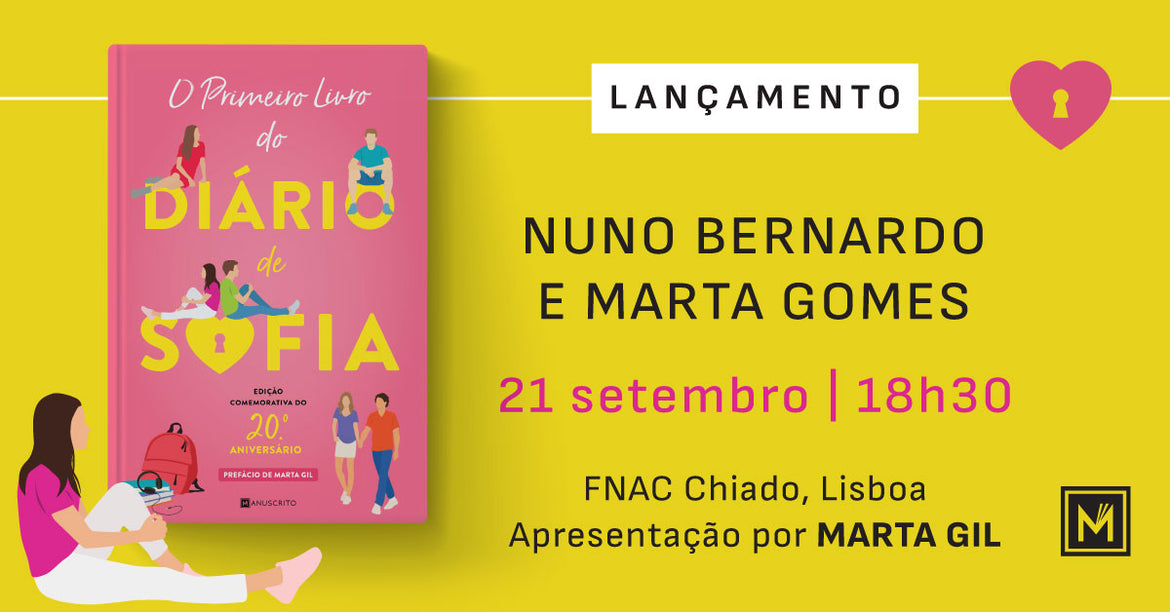 Lançamento da edição especial «O Primeiro Livro do Diário de Sofia», de Nuno Bernardo e Marta Gomes