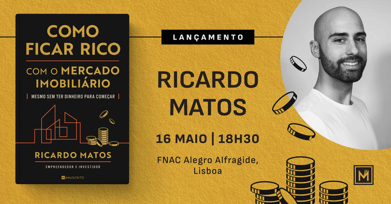 Lançamento de «Como Ficar Rico com o Mercado Imobiliário»