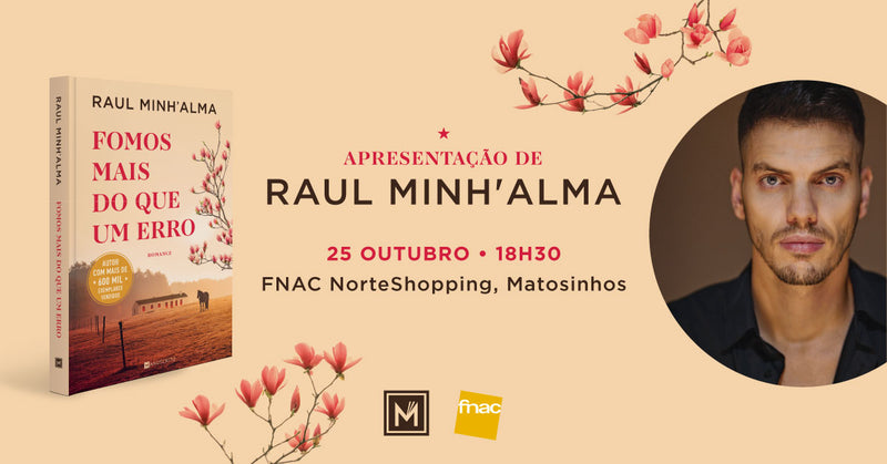 Lançamento de «Fomos mais do que Um Erro», de Raul Minh'alma