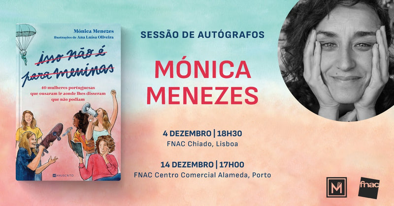 Lançamento de «Isso Não É Para Meninas», de Mónica Menezes