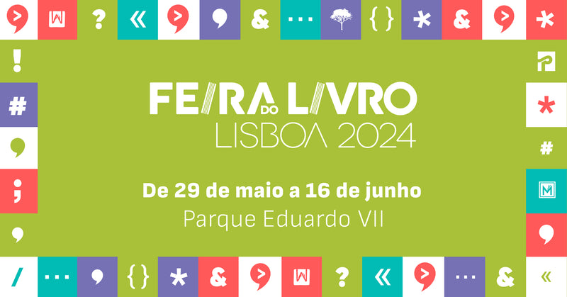 94ª edição da Feira do Livro de Lisboa! - Programa de Feira