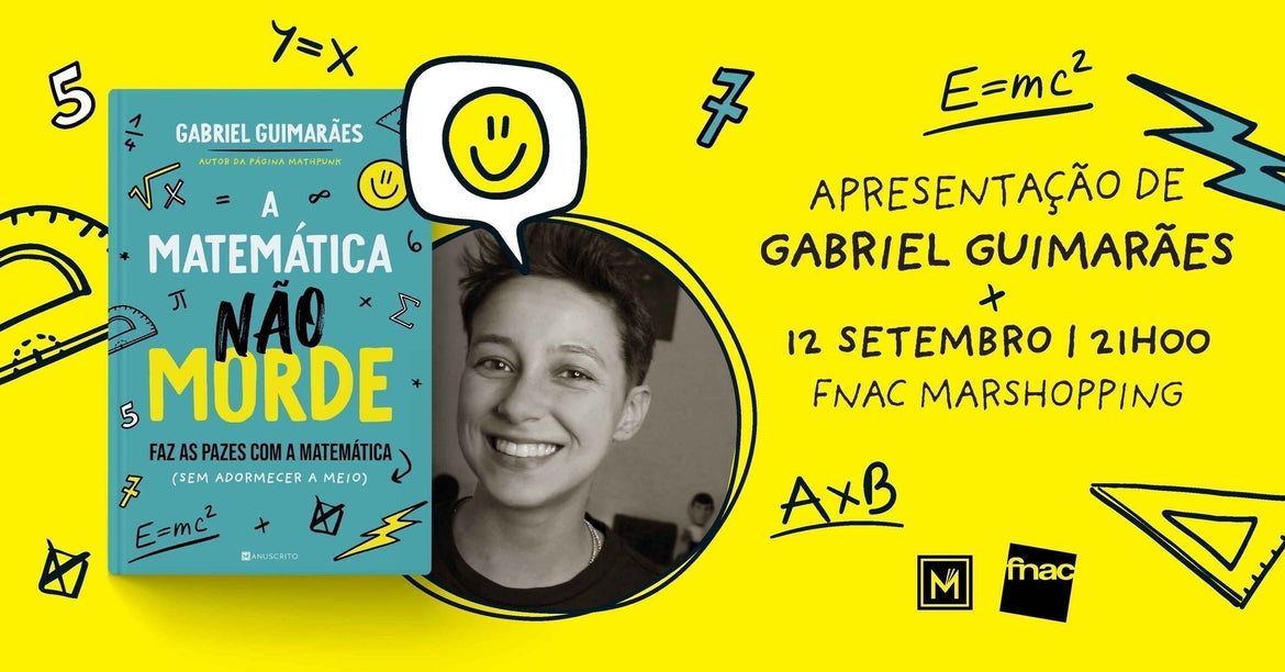 Lançamento de «A Matemática Não Morde», de Gabriel Guimarães