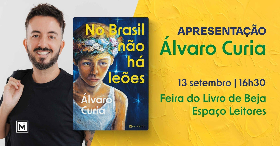 Lançamento de «No Brasil não há leões», de Álvaro Curia