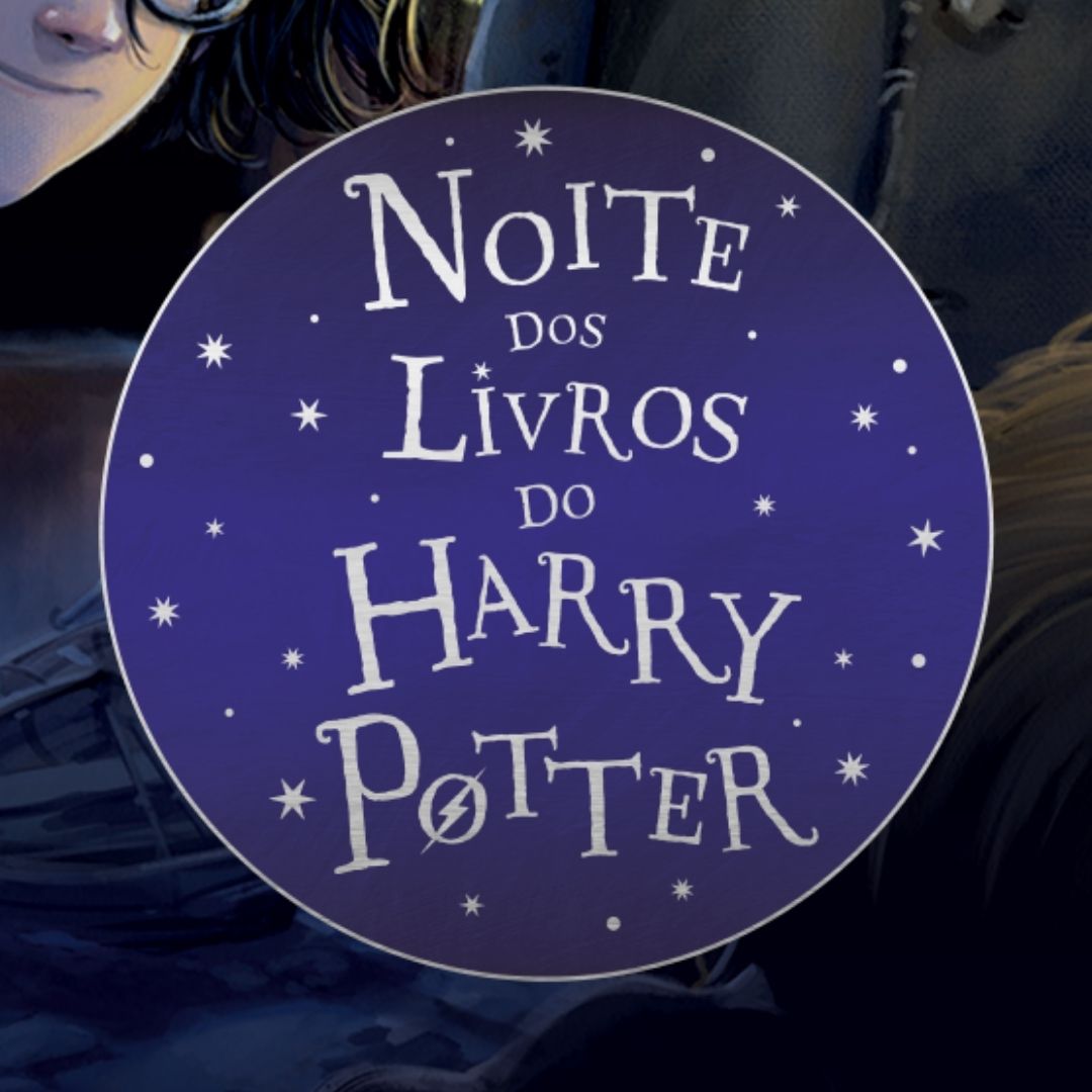8ª Noite dos Livros do Harry Potter. Descarrega as atividades