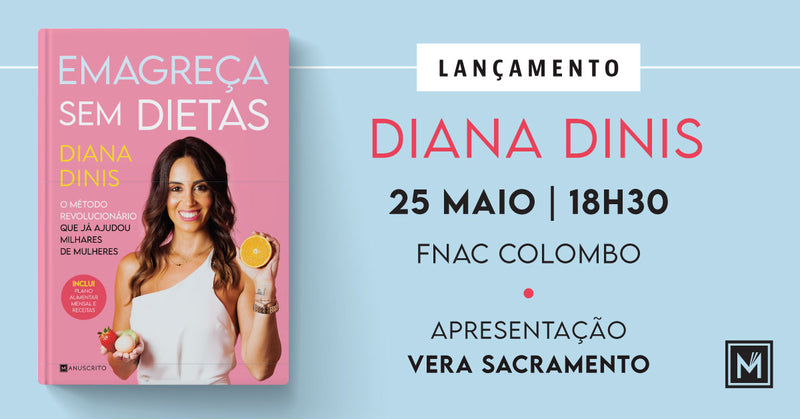 Lançamento de «Emagreça Sem Dietas», de Diana Dinis