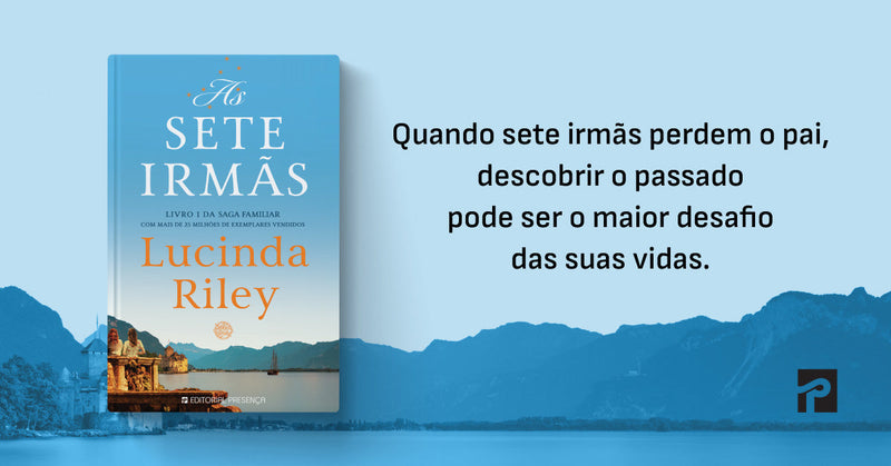 «As Sete Irmãs», de Lucinda Riley