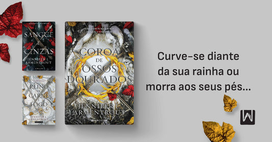 Série «Sangue e Cinzas», de Jennifer L. Armentrout