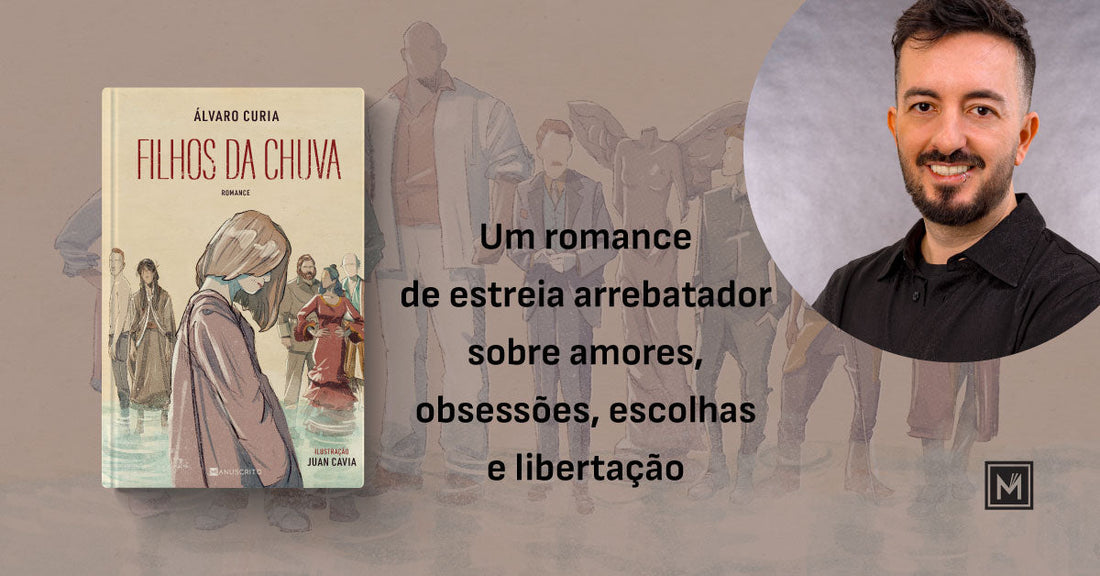«Filhos da Chuva», de Álvaro Curia