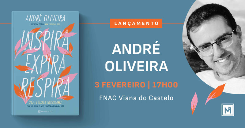 Lançamento de «Inspira, Expira, Respira», de André Oliveira