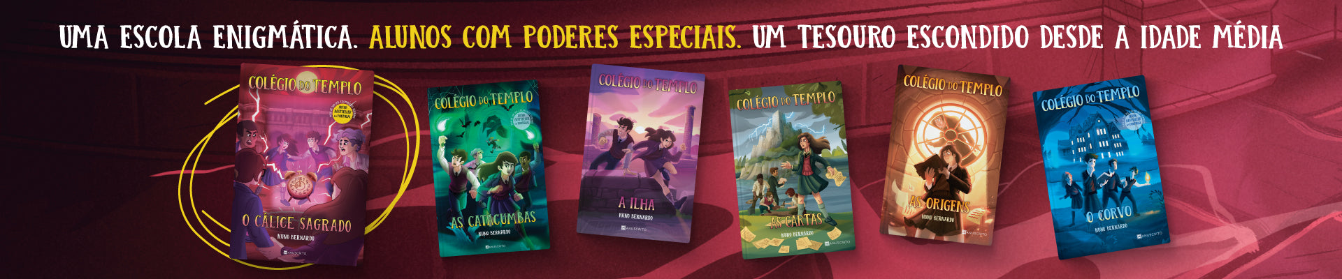 Série «Colégio do Templo»