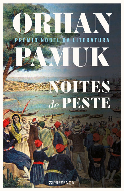 Livro «Noites de Peste», de Orhan Pamuk na livraria online da Presença. Desconto em todos os livros