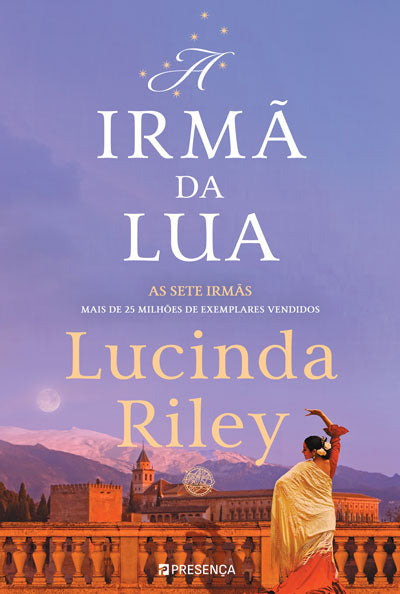 Livro «A Irmã da Lua: A História de Tiggy – As Sete Irmãs», de Lucinda Riley na livraria online da Presença. Desconto em todos os livros