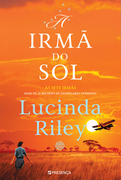 Livro «A Irmã do Sol: A História de Electra – As Sete Irmãs», de Lucinda Riley na livraria online da Presença. Desconto em todos os livros
