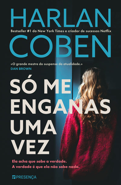 Livro «Só Me Enganas uma Vez», de Harlan Coben na livraria online da Presença. Desconto em todos os livros