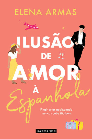 [EBOOK] Ilusão de Amor à Espanhola
