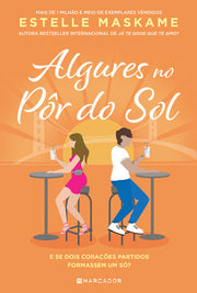 Algures no Pôr do Sol