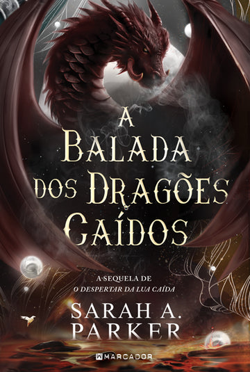 A Balada dos Dragões Caídos